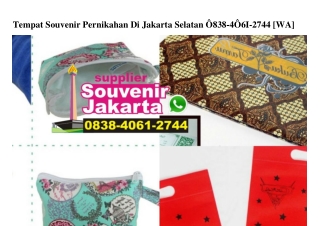 Tempat Souvenir Pernikahan Di Jakarta Selatan Ô838 4Ô61 2744[wa]