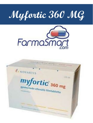 Myfortic 360 MG