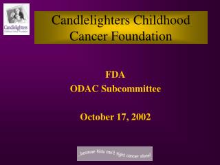 Candlelighters Childhood Cancer Foundation