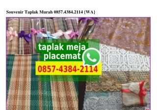 Souvenir Taplak Murah 0857·4384·2114[wa]