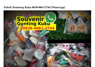 Pabrik Pemotong Kuku 0838–4061–2744[wa]