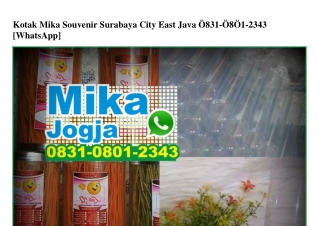 Kotak Mika Souvenir Surabaya City East Java Ô831–Ô8Ô1–2343[wa]