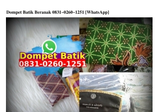 Dompet Batik Beranak O83I-O26O-I25I[wa]