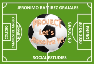 Jerónimo Ramírez Grajales - LET'S RESOLVE IT!