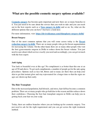 What are the possible cosmetic surgery options available?