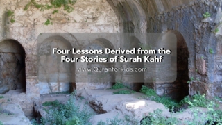Four Lessons From The Stories Of Surah Kahf
