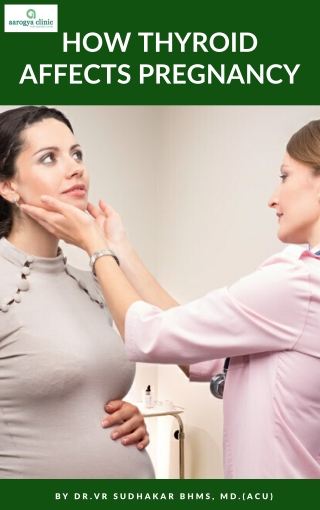 How Thyroid affects Pregnancy | Best Homeopathy Clinic In Vellore, India