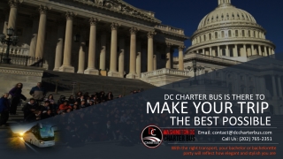 DC Charter Bus is There to Make Your Trip the Best Possible