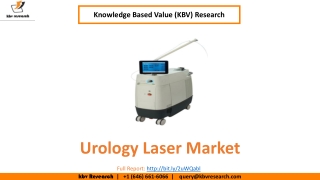 Urology Laser Market Size- KBV Research