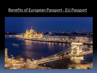 Benefits of European Passport - EU Passport
