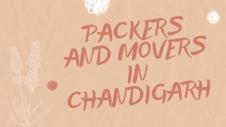 Packers and Movers in Chandigarh| 9855528177 |Movers & Packers in Chandigarh