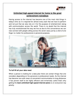 Unlimited high-speed internet for home is like great achievement nowadays