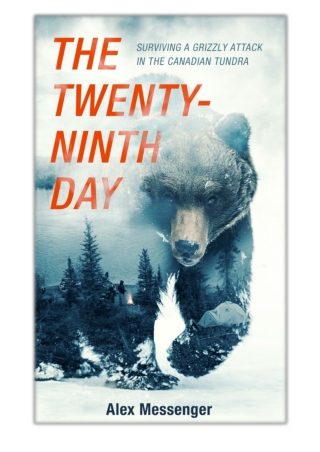 [PDF] Free Download The Twenty-Ninth Day By Alex Messenger