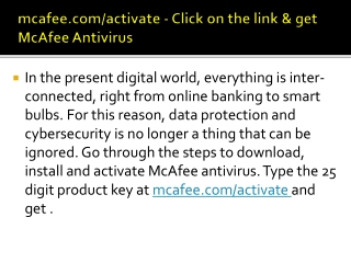 mcafee.com/activate -  Click on the link & get  McAfee Antivirus