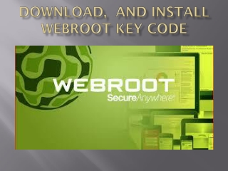 Webroot.com/safe | INSTALL  WEBROOT KEY CODE