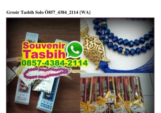 Grosir Tasbih Solo 0857•4384•2114[wa]