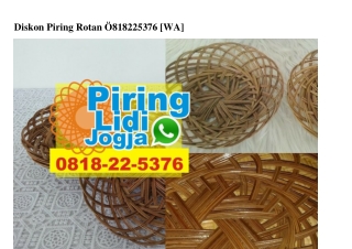 Diskon Piring Rotan Ô818225376[wa]