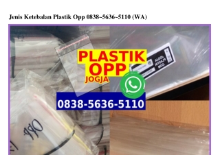 Jenis Ketebalan Plastik Opp O838_5636_511O[wa]