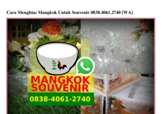 Cara Menghias Mangkok Untuk Souvenir 0838~4061~2740[wa]