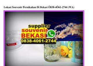 Lokasi Souvenir Pernikahan Di Bekasi 0838406I2744[wa]