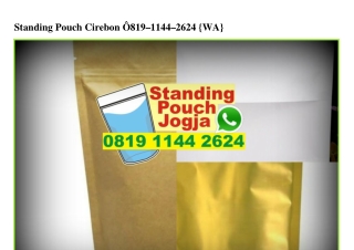 Standing Pouch Cirebon 08I9.II44.2624[wa]