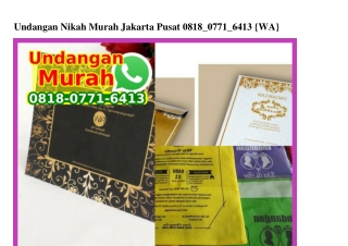 Undangan Nikah Murah Jakarta Pusat Ô818.Ô771.6413[wa]