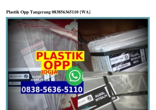 Plastik Opp Tangerang 083856365II0[wa]