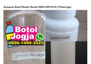 Kemasan Botol Plastik Murah 0896 1499 3025[wa]