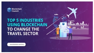 Top 5 industries-Using-Blockchain-To-Change-the-Travel-Sector