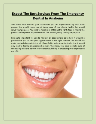 Expect The Best Services From The Emergency Dentist In Anaheim