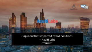 Top industries impacted by IoT Solutions – Acuiti Labs