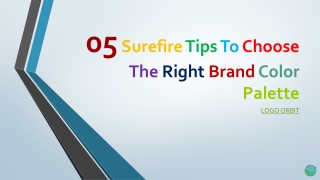 05 Surefire Tips To Choose The Right Brand Color Palette