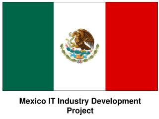 Mexico IT Industry Development Project