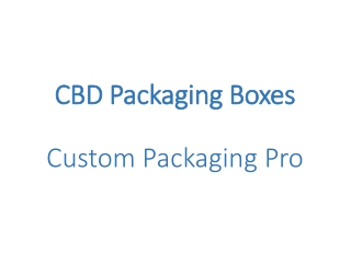 CBD Packaging Boxes