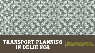 Transport planning in Delhi NCR