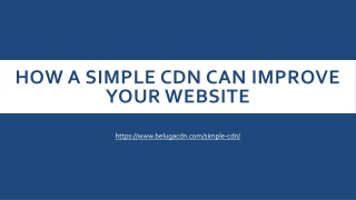 Can simple CDN solutions really up my website game?