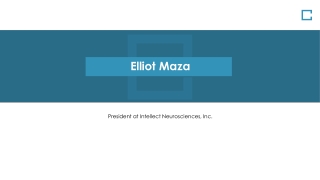 Elliot Maza - Provides Consultation in Business Model Development