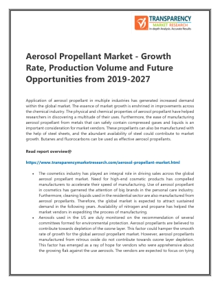 Aerosol Propellant Market - Growth Rate, Production Volume and Future Opportunities from 2019-2027