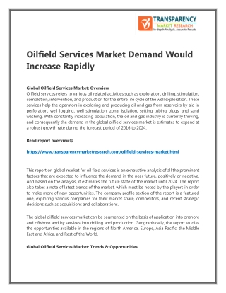 Oilfield Services Market Demand Would Increase Rapidly