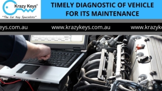 What is Timely Diagnostic of Vehicle? - Krazy Keys