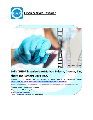 India CRISPR in Agriculture Market Size, Industry Trends, Leading Players, Market Share and Forecast 2019-2025