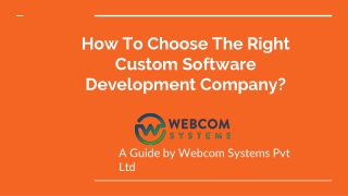 How to Choose Right Custom Software Development Company?