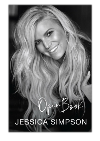 [PDF] Free Download Open Book By Jessica Simpson