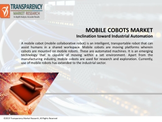 Mobile Cobots Market: Rising Allocations On analysis And Innovation