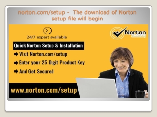 norton.com/setup -  The download of Norton setup file will begin