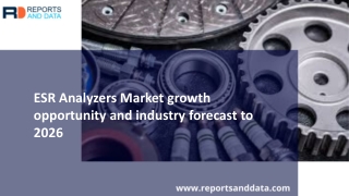 ESR Analyzers Market Analysis, Size, Market Trends and Forecasts to 20