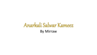 Types Of Anarkali salwar suit | Mirraw