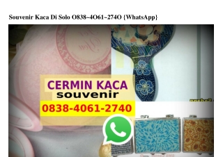 Souvenir Kaca Di Solo Ö838.4Ö6I.274Ö[wa]