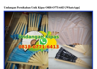 Undangan Pernikahan Unik Kipas O818•O771•6413[wa]