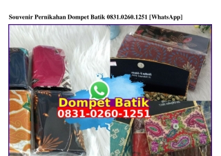 Souvenir Pernikahan Dompet Batik O831.O26O.1251[wa]